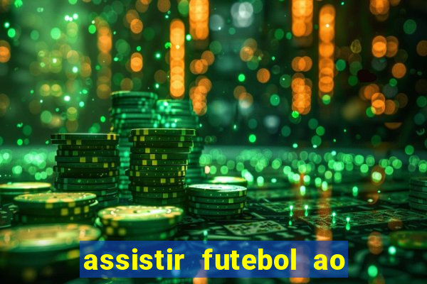 assistir futebol ao vivo gratis palmeiras